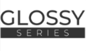 Glossy Series